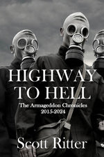 Book cover for Highway to Hell: The Armageddon Chronicles, 2015-2024