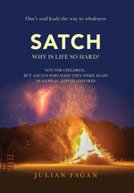 Book cover for Satch: Why is Life so Hard?