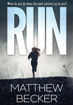 Book cover for Run: a gripping murder mystery thriller full of twists