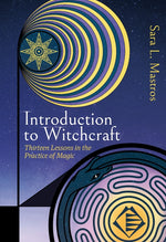 Book cover for Introduction to Witchcraft: Thirteen Lessons in the Practice of Magic