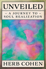 Book cover for Unveiled: A Journey to Soul Realization