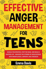 Book cover for Effective Anger Management for Teens