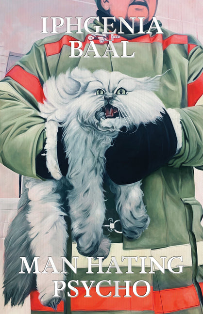 Book cover for Man Hating Psycho: Stories
