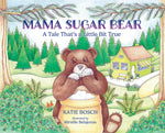 Book cover for Mama Sugar Bear: A Tale That's a Little Bit True