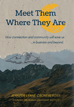 Book cover for Meet Them Where They Are
