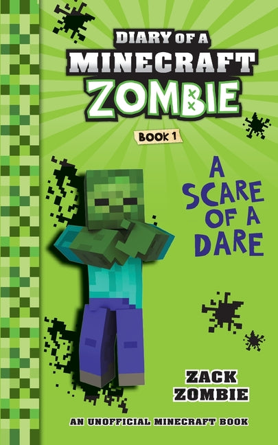 Book cover for Diary of a Minecraft Zombie Book 1: A Scare of a Dare