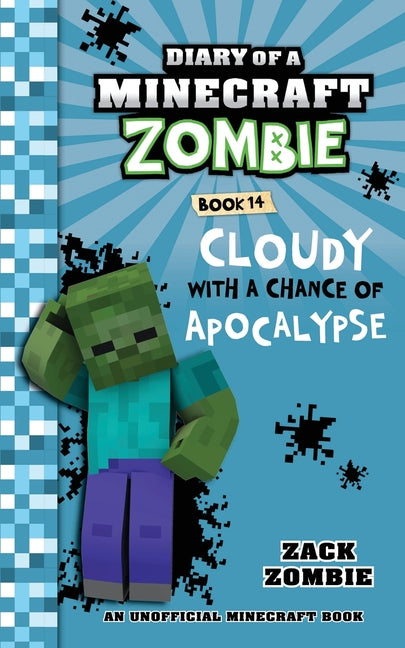 Book cover for Diary of a Minecraft Zombie Book 14: Cloudy with a Chance of Apocalypse