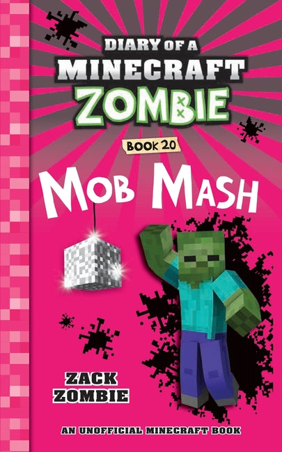 Book cover for Diary of a Minecraft Zombie Book 20: Mob Mash