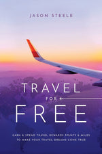 Book cover for Travel for Free: How to Use Points and Miles to See the World