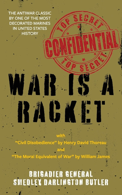 Book cover for War Is a Racket (Warbler Classics Annotated Edition)