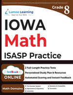 Book cover for Iowa Statewide Assessment of Student Progress Test Prep: 8th Grade Math Practice Workbook and Full-length Online Assessments: ISASP Study Guide
