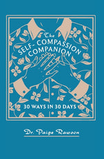 Book cover for Self-Compassion Companion: 30 Ways in 30 Days
