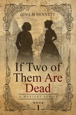 Book cover for If Two of Them Are Dead