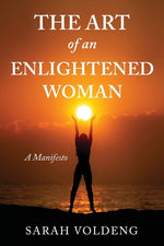 Book cover for Art of an Enlightened Woman: A Manifesto