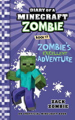 Book cover for Diary of a Minecraft Zombie Book 17: Zombie's Excellent Adventure
