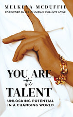 Book cover for You Are the Talent: Unlocking Potential in a Changing World