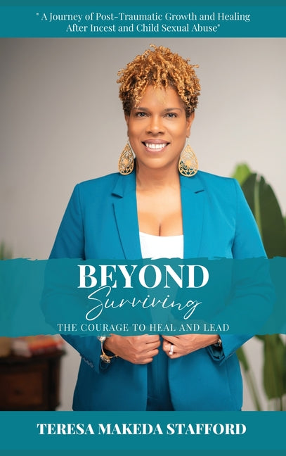 Book cover for Beyond Surviving: The Courage to Heal and Lead