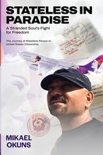 Book cover for Stateless in Paradise: A Stranded Souls Fight for Freedom