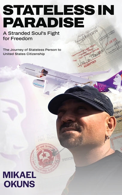 Book cover for Stateless in Paradise: A Stranded Souls Fight for Freedom