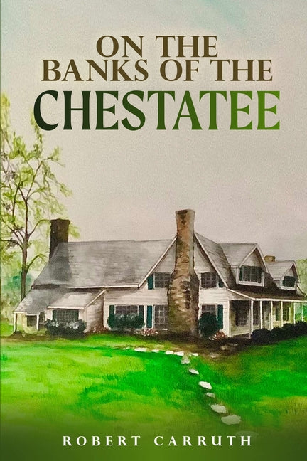 Book cover for On the Banks of the Chestatee