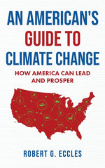 Book cover for American's Guide to Climate Change: How America Can Lead and Prosper
