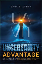 Book cover for Uncertainty Advantage