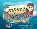 Book cover for Emma's Anchor