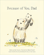 Book cover for Because of You, Dad
