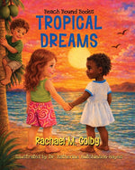 Book cover for Tropical Dreams: Tropical Dreams