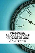 Book cover for Personal Recollections of Joan of Arc