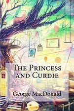 Book cover for The Princess and Curdie