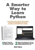 Book cover for A Smarter Way to Learn Python: Learn it faster. Remember it longer.