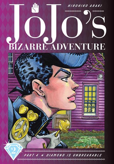 Book cover for Jojo's Bizarre Adventure: Part 4--Diamond Is Unbreakable, Vol. 2