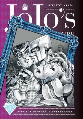 Book cover for Jojo's Bizarre Adventure: Part 4--Diamond Is Unbreakable, Vol. 8