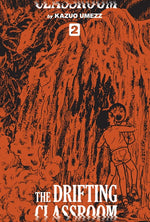 Book cover for Drifting Classroom: Perfect Edition, Vol. 2