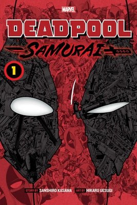 Book cover for Deadpool: Samurai, Vol. 1