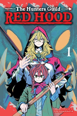 Book cover for The Hunters Guild: Red Hood, Vol. 1