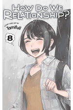 Book cover for How Do We Relationship?, Vol. 8