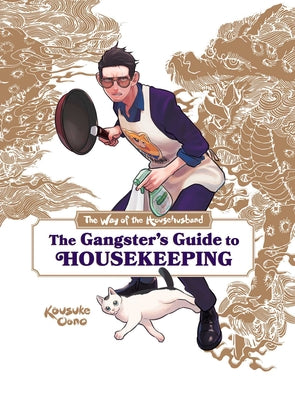 Book cover for The Way of the Househusband: The Gangster's Guide to Housekeeping