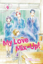 Book cover for My Love Mix-Up!, Vol. 9