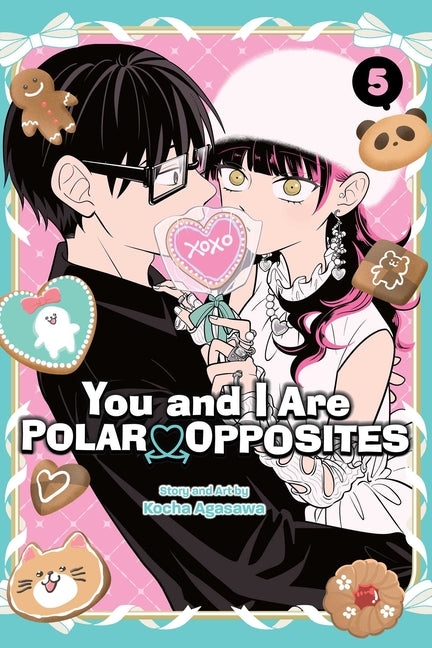 Book cover for You and I Are Polar Opposites, Vol. 5