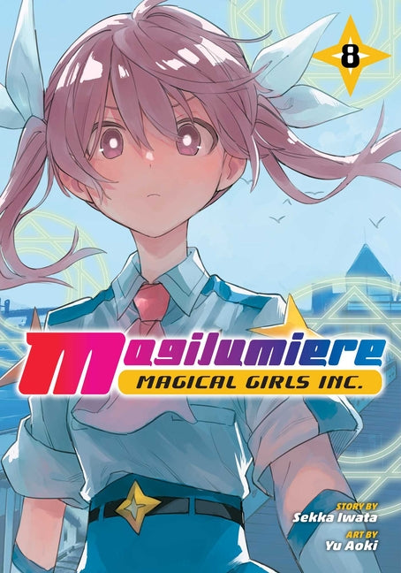 Book cover for Magilumiere Magical Girls Inc., Vol. 8