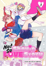 Book cover for Not So Shoujo Love Story, Vol. 3
