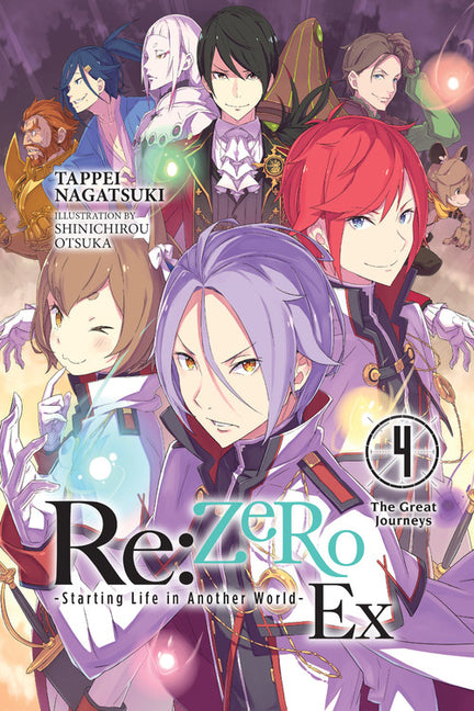 Book cover for RE: Zero -Starting Life in Another World- Ex, Vol. 4 (Light Novel): The Great Journeys Volume 4