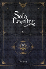 Book cover for Solo Leveling, Vol. 5 (Novel): Volume 5