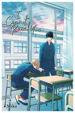 Book cover for I Cannot Reach You, Vol. 2