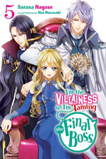 Book cover for I'm the Villainess, So I'm Taming the Final Boss, Vol. 5 (Light Novel): Volume 5