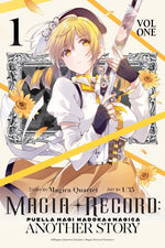 Book cover for Magia Record: Puella Magi Madoka Magica Another Story, Vol. 1: Volume 1