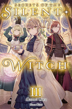 Book cover for Secrets of the Silent Witch, Vol. 3: Volume 3