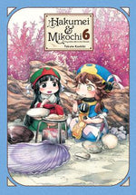 Book cover for Hakumei & Mikochi: Tiny Little Life in the Woods, Vol. 6